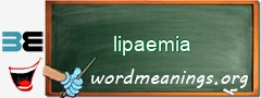 WordMeaning blackboard for lipaemia